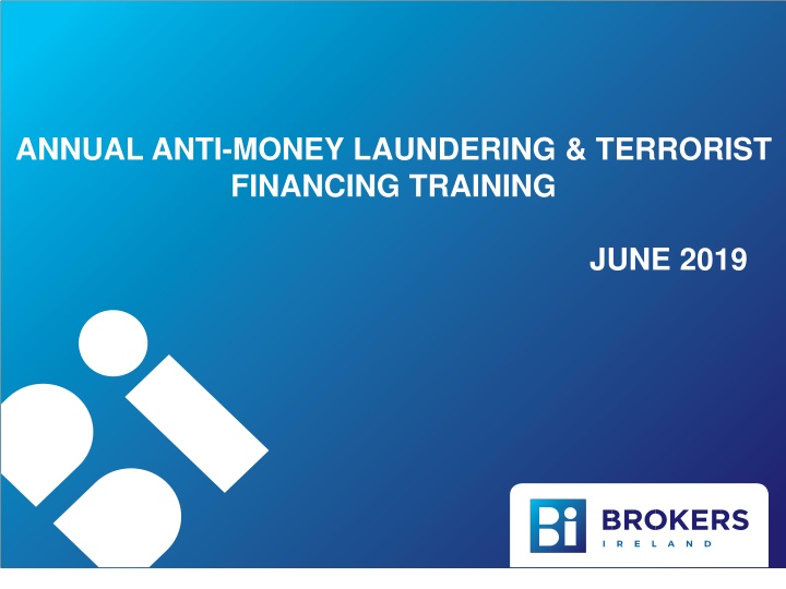 Anti-Money Laundering and Terrorist Financing
