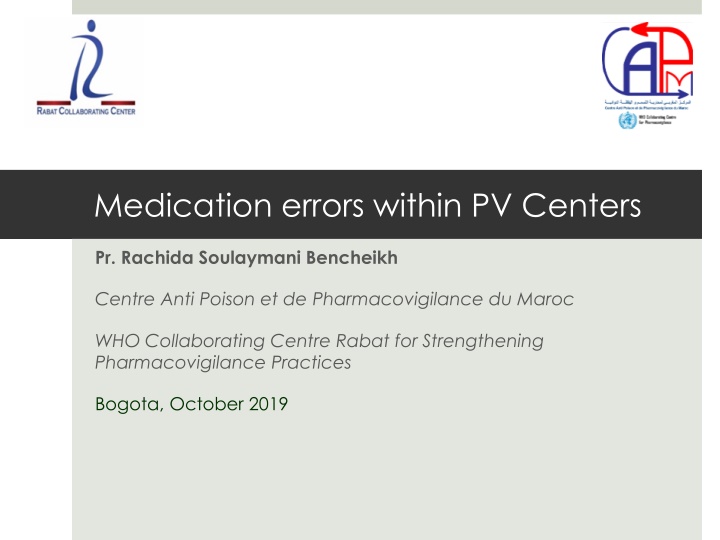 Medication Errors in Pharmacovigilance Centers