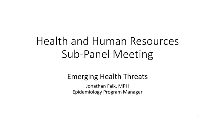 Emerging Health Threats: Ebola, Measles, and Acute Flaccid Myelitis Updates