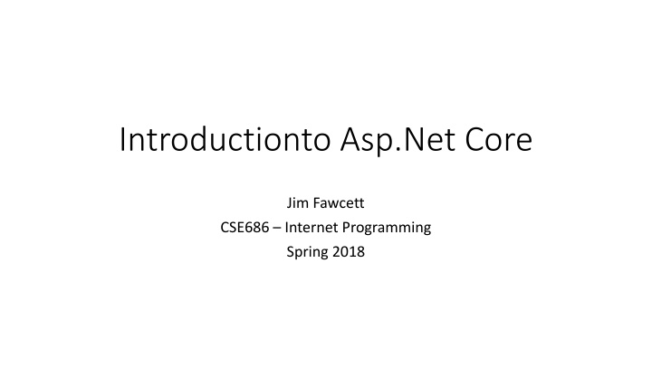Introduction to ASP.Net Core: Building Web Applications