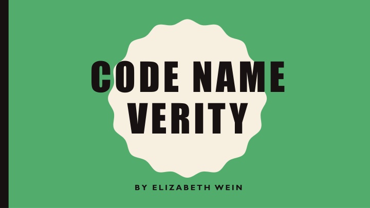 Analysis of Code Name Verity by Elizabeth Wein: Characters, Plot, and Setting
