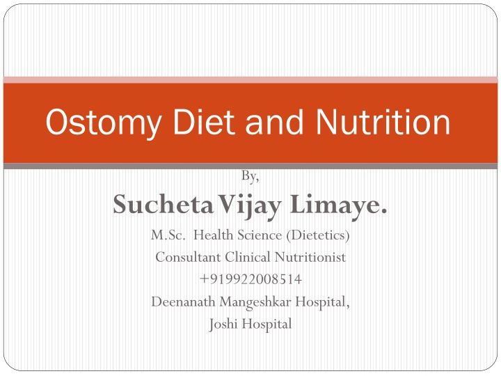Ostomy Diet and Nutrition Guidelines for Improved Digestive Health