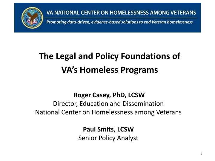 Legal and Policy Foundations of VA's Homeless Programs