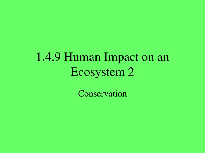 Conservation and its Importance in Environmental Preservation