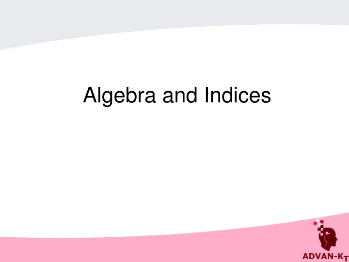 Algebra Rules and Properties