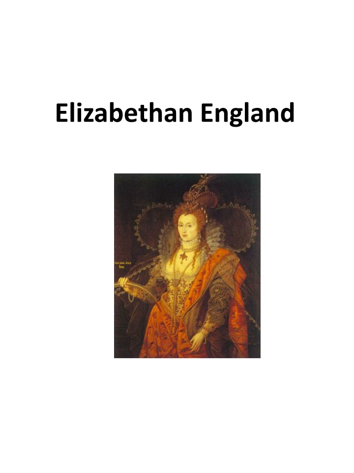 Life in Elizabethan England: A Glimpse into Stratford