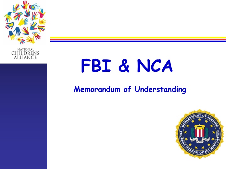 The FBI and NCA Memorandum of
