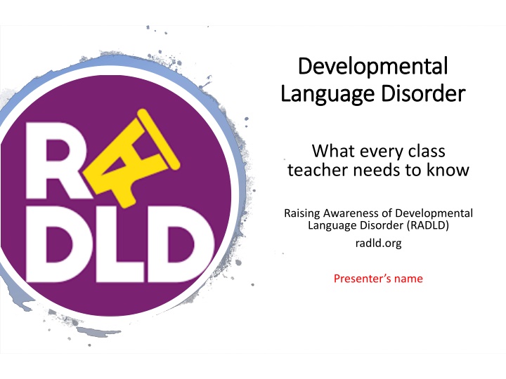 Developmental Language Disorder (DLD)
