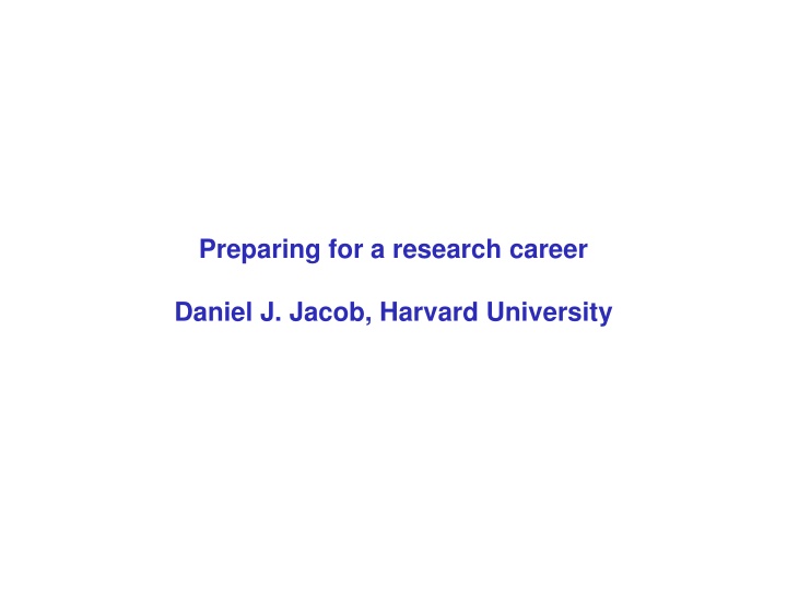 Paths in Research Careers with Daniel J. Jacob