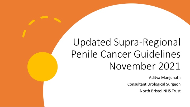 Updated Guidelines for Penile Cancer Management in November 2021