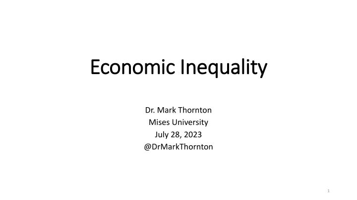 Economic Inequality and Human Freedom: A Perspective by Dr. Mark Thornton