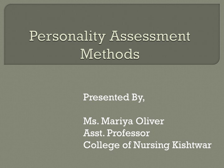 Personality Assessments in Interviews