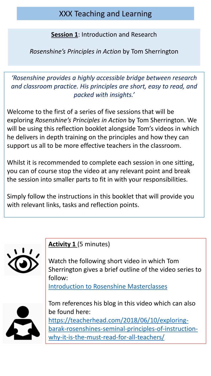 Rosenshine's Principles in Action: Teaching and Learning Session 1