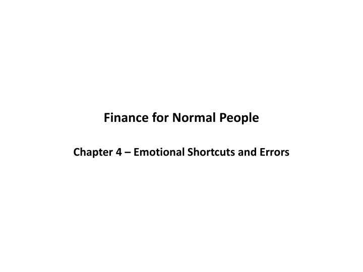 Emotional Shortcuts and Errors in Financial Decision Making