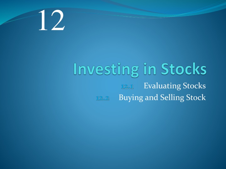 Stock Types and Evaluation