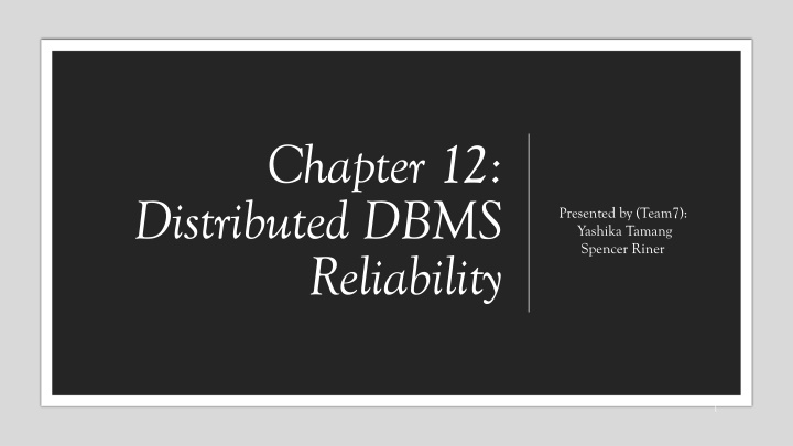 Distributed DBMS Reliability Concepts and Measures
