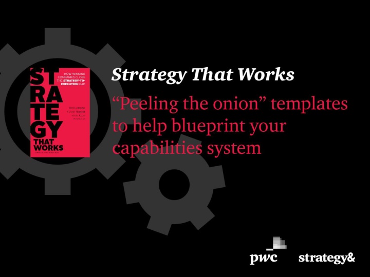 Developing Strategic Capabilities: A Guide to Aligning Strategy with Execution
