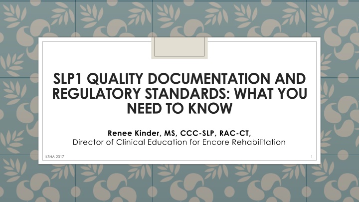Documentation and Regulatory Standards in SLP Practice