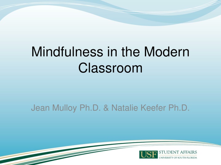 Enhancing Education with Mindfulness Practices