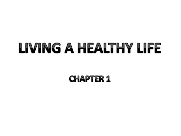 The Path to a Healthy Life