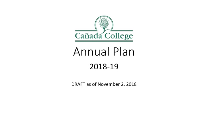 College Annual Plan 2018-19 Highlights