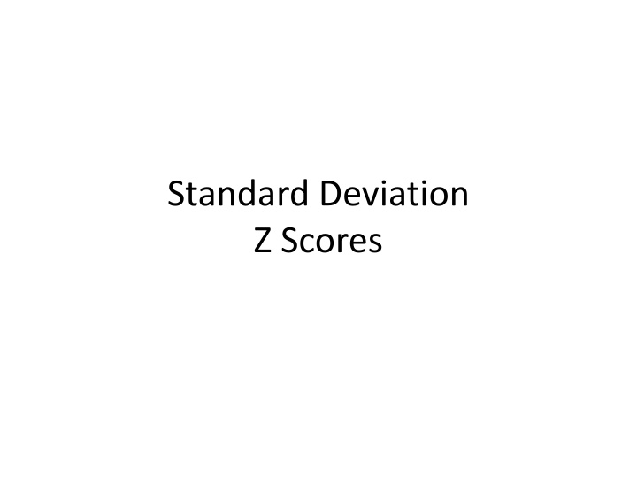 Standard Deviation, Variance, and Z-Scores