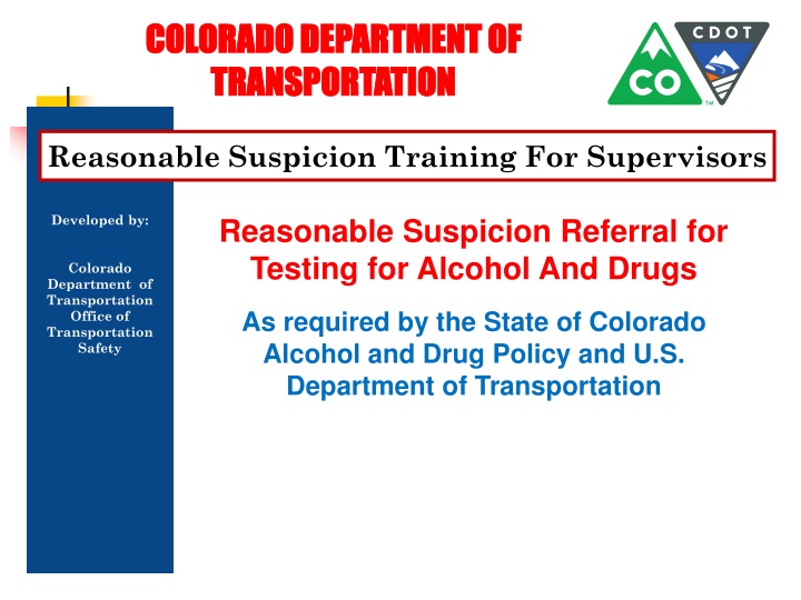 Reasonable Suspicion Training For Supervisors in Colorado Department of Transportation