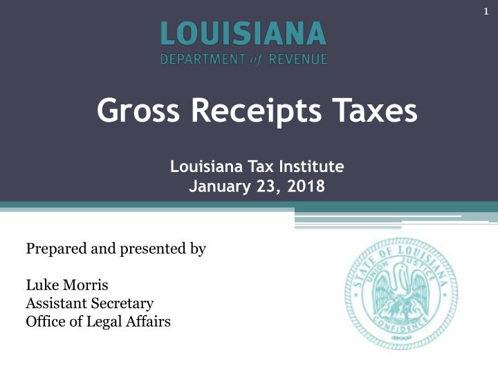 Overview of Gross Receipts Taxes in Louisiana and Other States