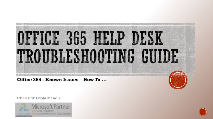 Office 365 Troubleshooting Guide