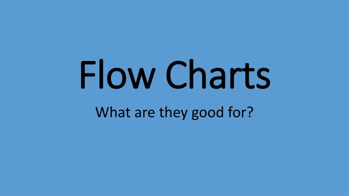The Importance of Flow Charts in System Processes