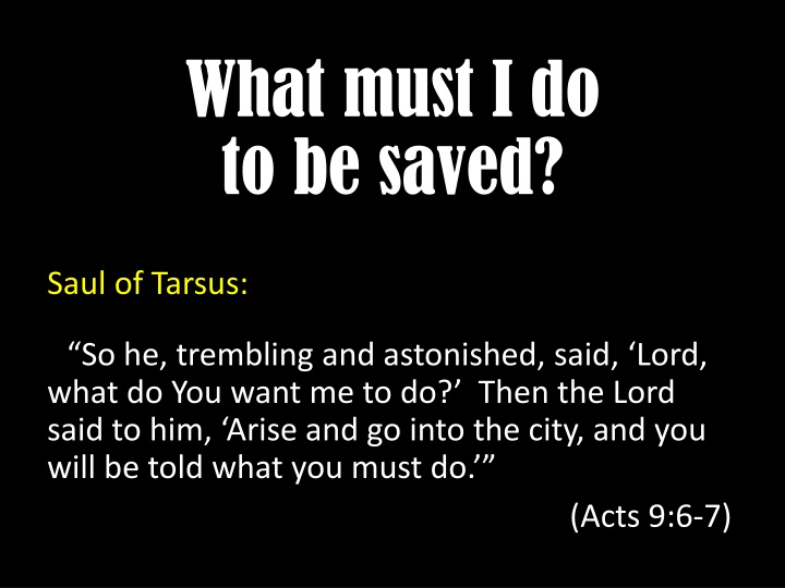Steps to Salvation: What Must I Do to Be Saved?