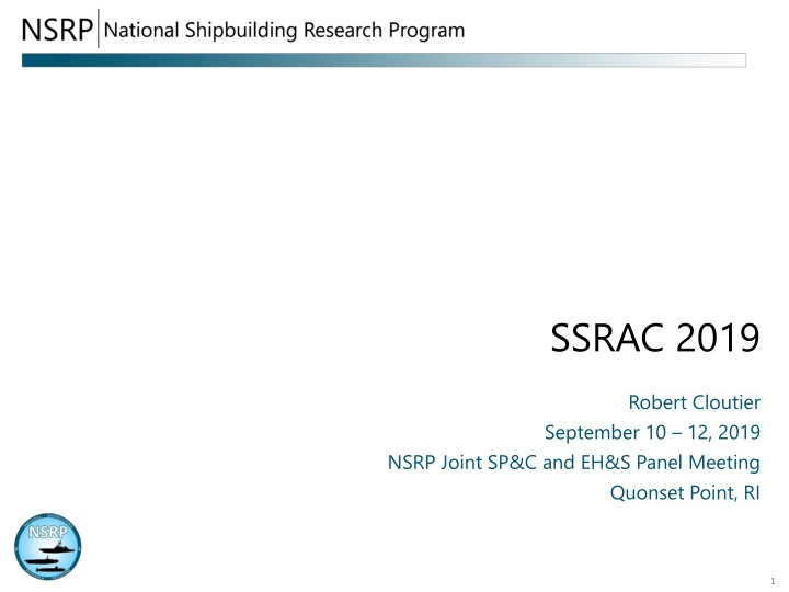 Ship Repair and Alteration Committee Updates and Key Changes - SSRAC 2019