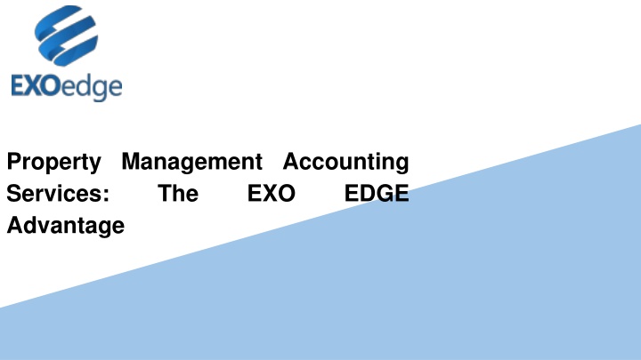 Property Management Accounting Services_ The EXO EDGE Advantage
