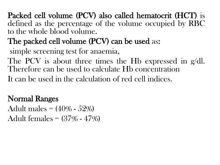 Packed Cell Volume (PCV) and Hematocrit in Blood Testing