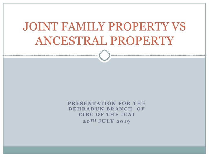 Joint Family Property vs Ancestral Property in Hindu Succession Law