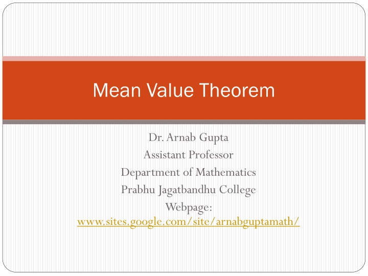 Insights into the Mean Value Theorem and Its Applications