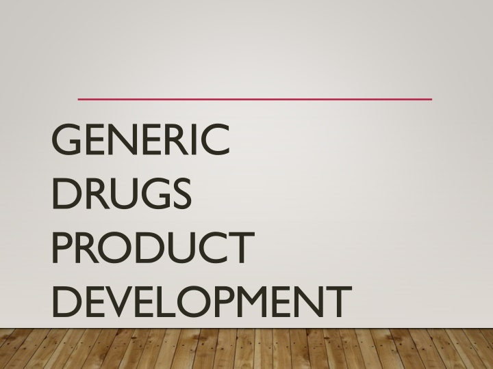 Generic Drugs and Brand Name Medications