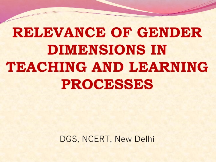 Gender Dimensions in Teaching and Learning Processes