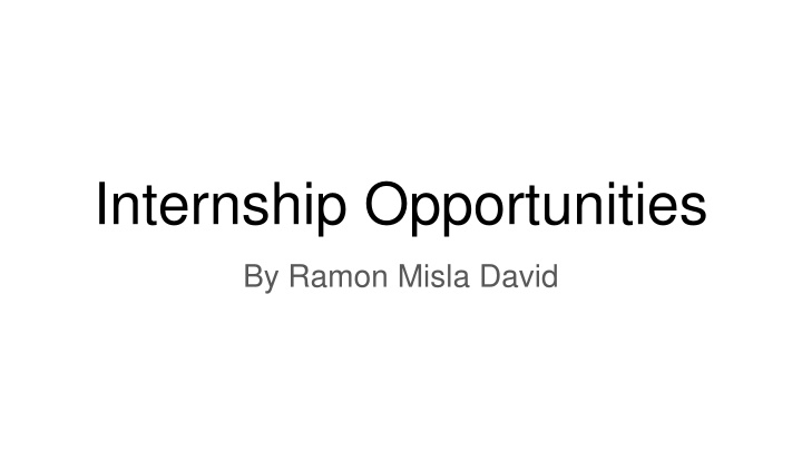 Diverse Summer Internship Opportunities in STEM and Healthcare
