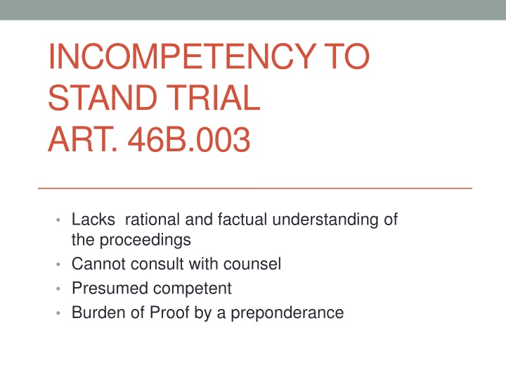 Competency to Stand Trial in Criminal Proceedings