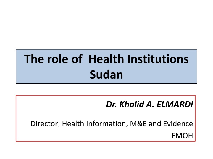 Health Data Recording and Reporting in Sudan