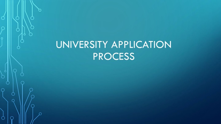 University Application Process Guide