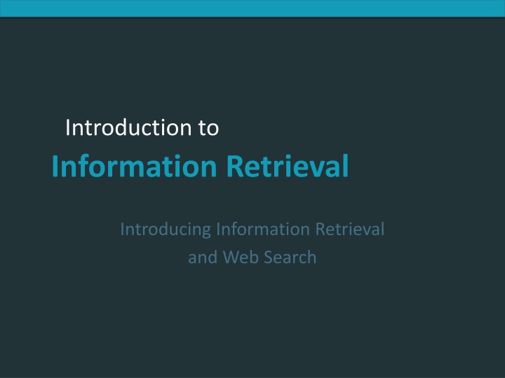 Introduction to Information Retrieval and Web Search