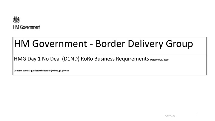 HM Government Border Delivery Group - RoRo Business Requirements