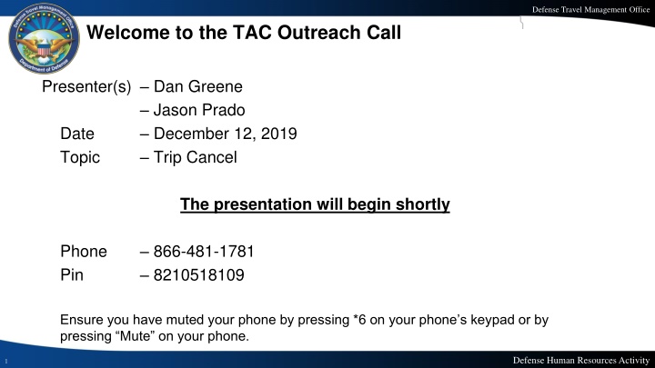 Defense Travel Management Office TAC Outreach Call Summary - December 2019