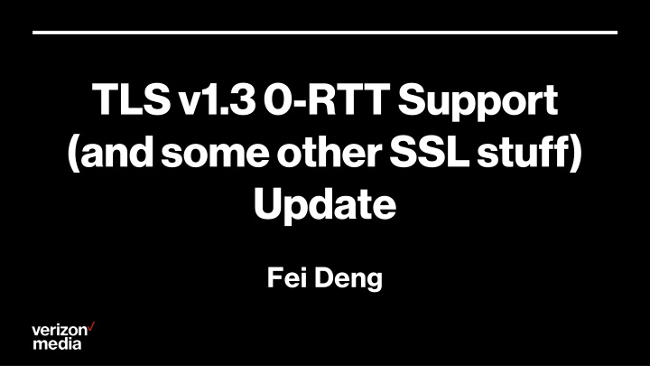 TLS v1.3: Enhancing Round-Trip Times and SSL Configuration