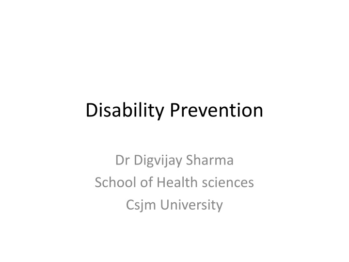 Disability Prevention and Levels of Prevention
