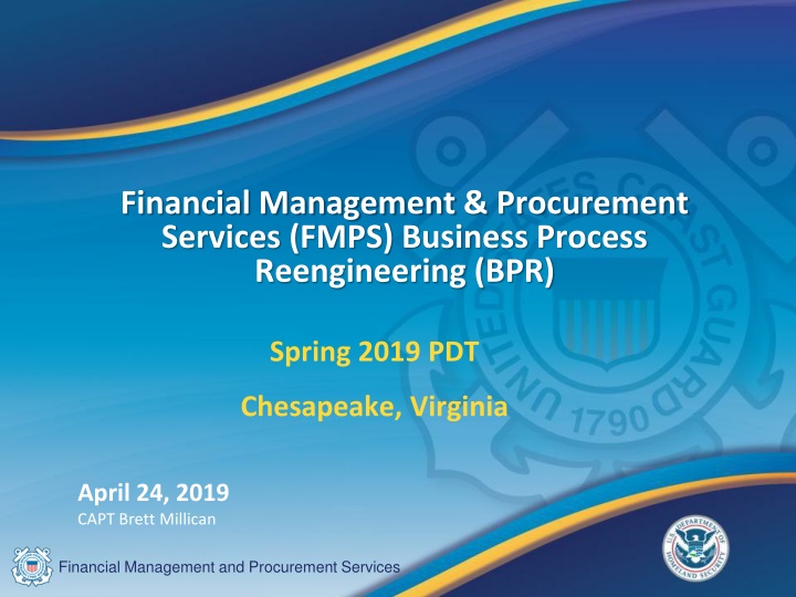 Modernizing Financial Management and Procurement Services for Improved Efficiency