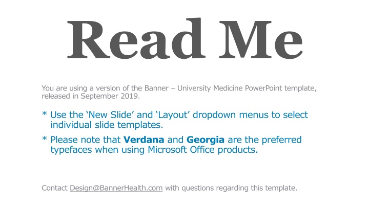 Banner University Medicine PowerPoint Template Guidelines