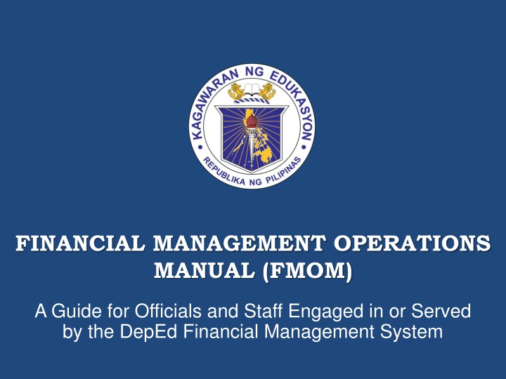 Financial Management Operations Manual (FMOM) in DepEd: A Comprehensive Guide